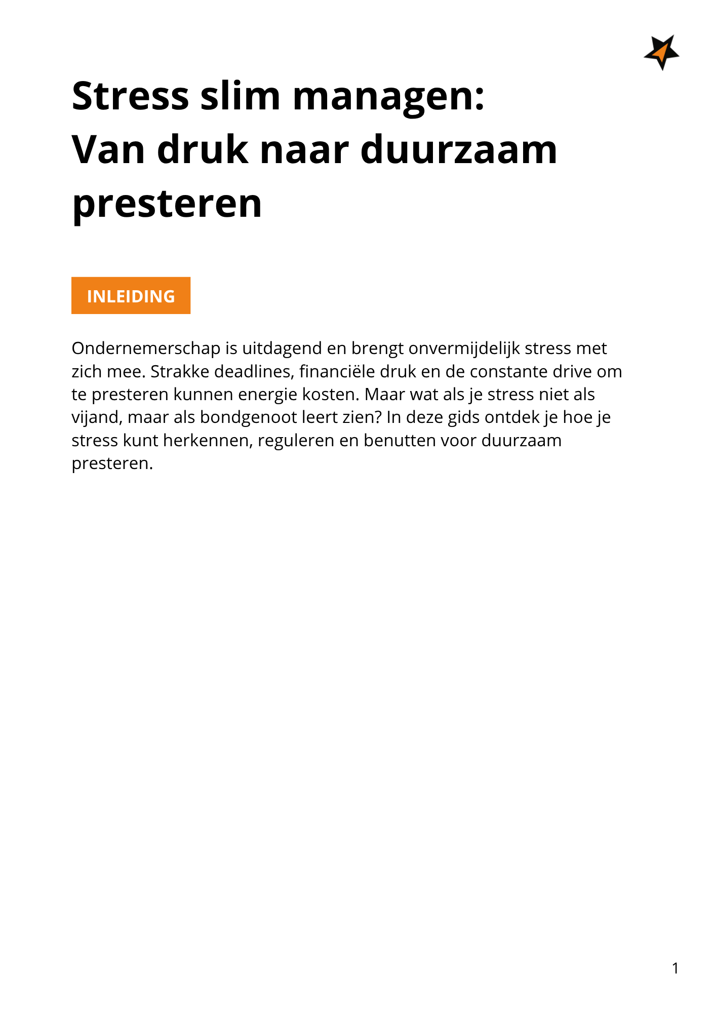 Stress slim managen: Van druk naar duurzaam presteren