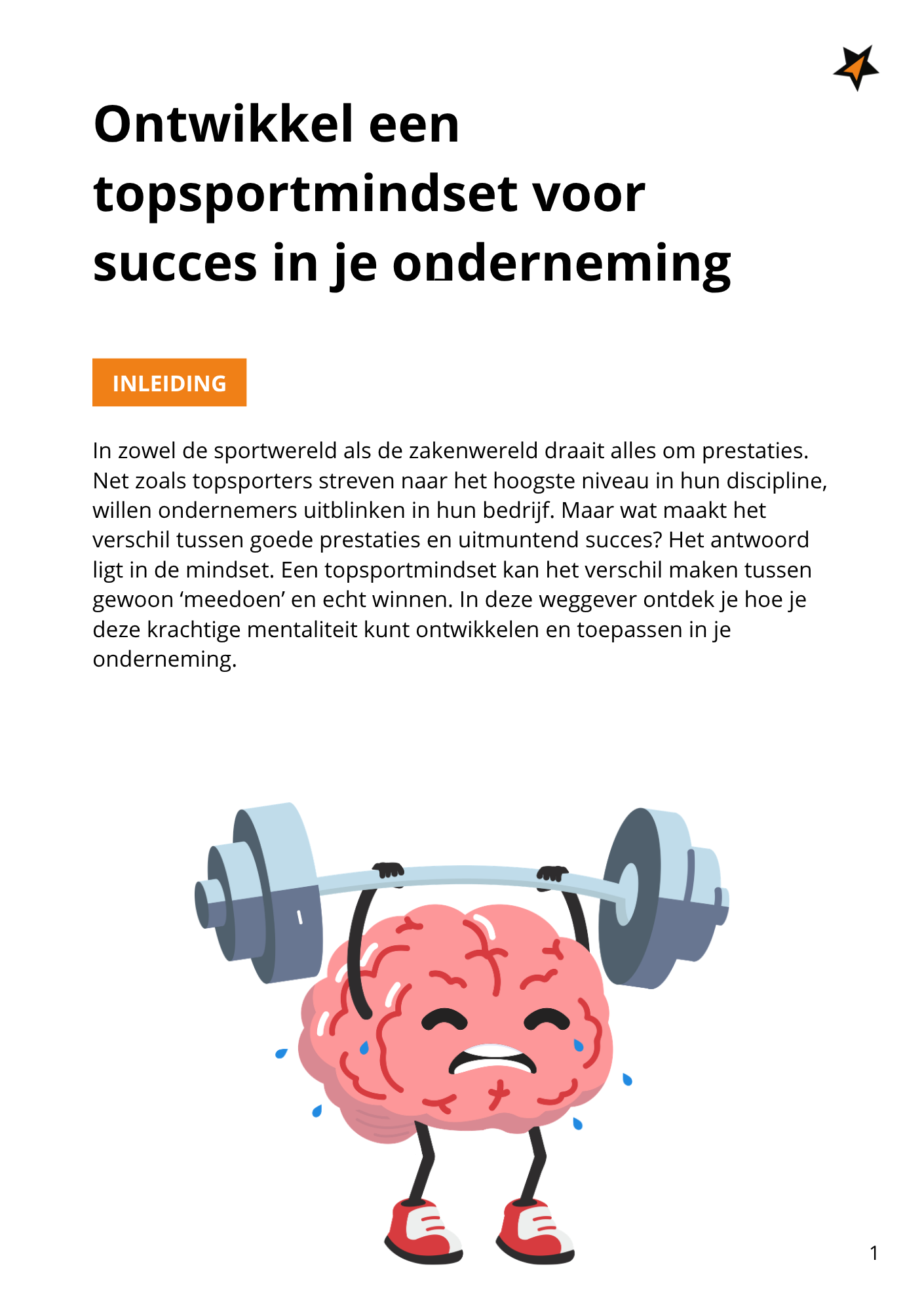Ontwikkel een topsportmindset voor succes in je onderneming